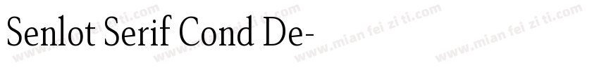 Senlot Serif Cond De字体转换